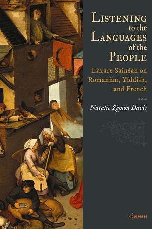 Listening to the Languages of the People: Lazar Sainean on Romanian, Yiddish, and French